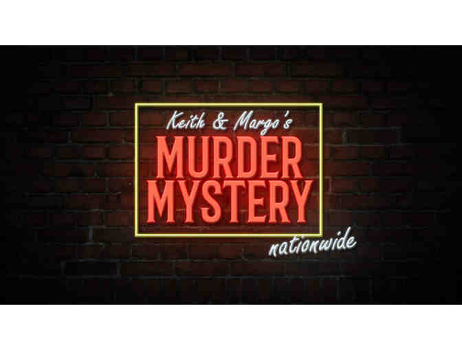 Gift Certificate for two suspects for Keith Margo's Murder Mystery Dinner in Santa Monica