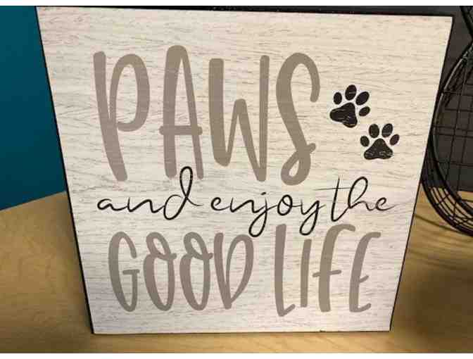 'Paws and Enjoy the Good Life' Package