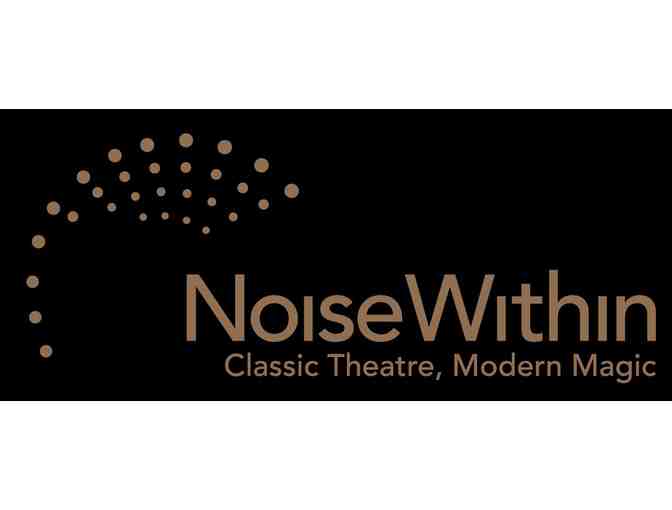 2 Tickets to A Noise Within Theater #2 - Photo 2