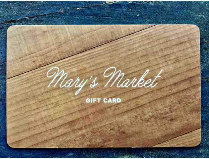 Mary's Market Cafe: $25 Gift Card