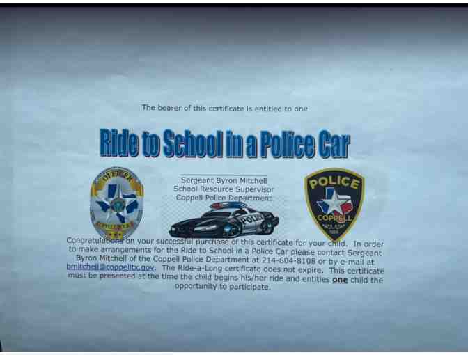 Coppell Police Department: Ride to School in a Police Car!