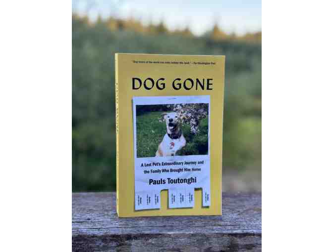 Autographed Book - Dog Gone by Pauls Toutonghi