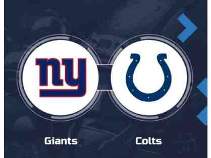 2 tickets to the New York Giants vs. The Indianapolis Colts (December 28 or 29)