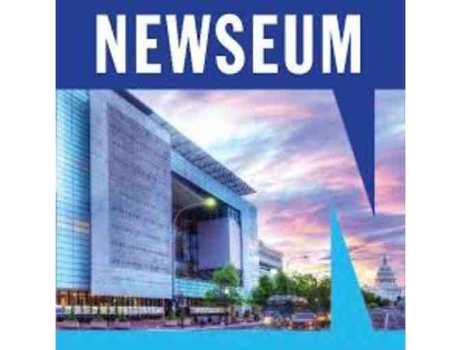 Newseum - 2 Tickets