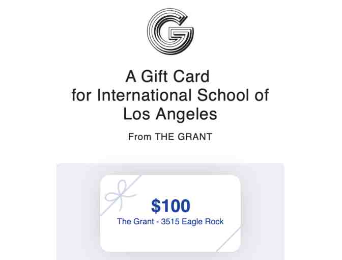 100$ Gift Certificate to THE GRANT