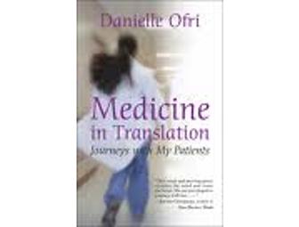 Medical Memoirs: 2 books by Danielle Ofri and Laurie Strongin: