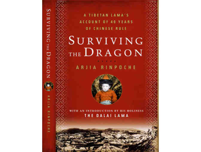 Surviving the Dragon - Signed by Arjia Rinpoche