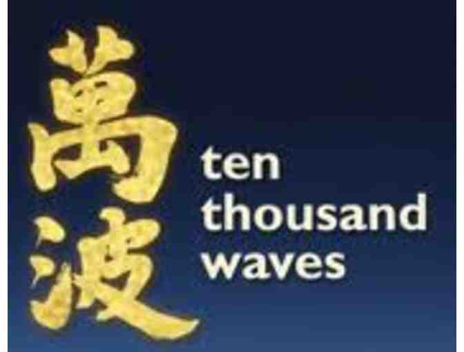 Ten Thousand Waves, Santa Fe - $50.00