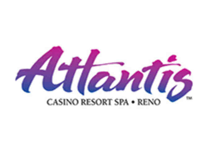 Three night stay, Atlantis Casino Resort and Spa, Reno, NV