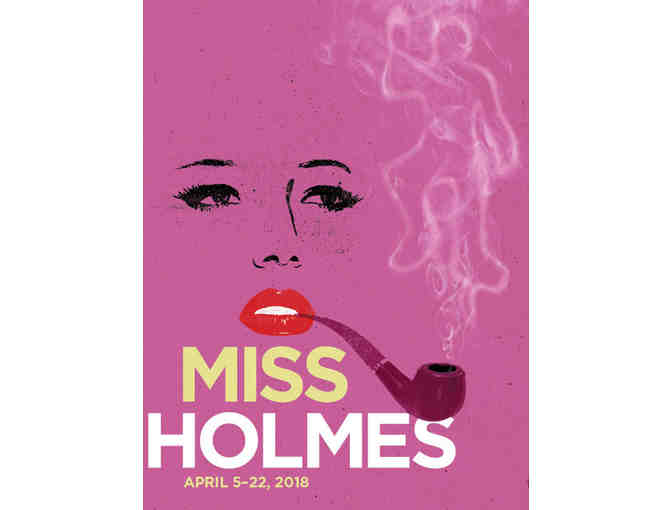 Greater Boston Stage Company--2 Tickets to Miss Holmes