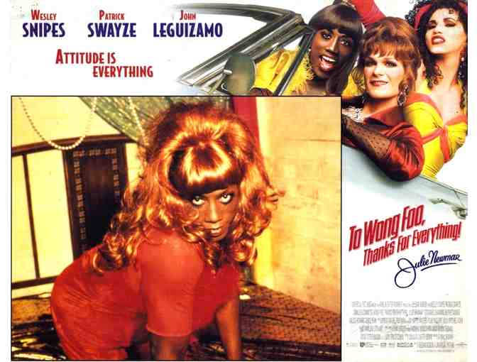 TO WONG FOO THANKS FOR EVERYTHING, 1995, lobby cards