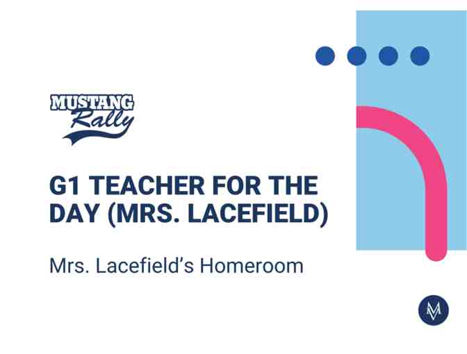 G1 Teacher for the Day (Mrs. Lacefield) - Photo 1