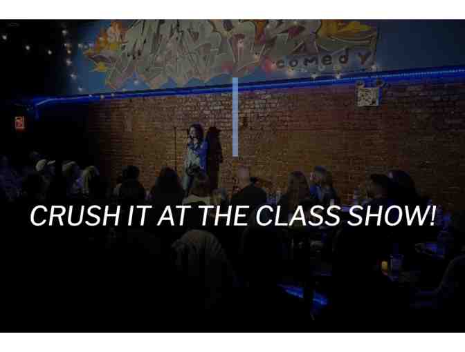 NY Comedy Class - One (1) Spot in this six session comedy class