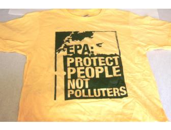 Yellow EPA: Protect People Not Polluters T-Shirt (Medium)