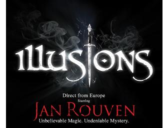 *ILLUSIONS Starring Jan Rouven: Pair of Tickets