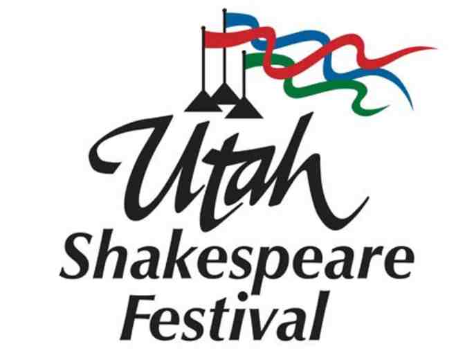 Utah Shakespeare Festival: Pair of Tickets to the Utah Shakespeare Festival