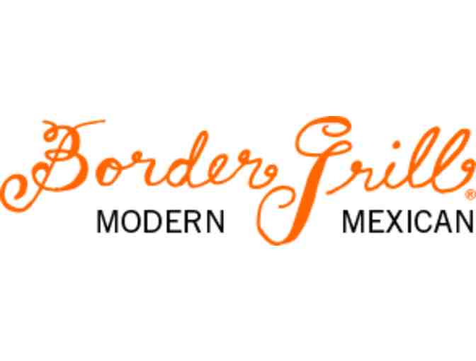 Border Grill: $50 Gift Card
