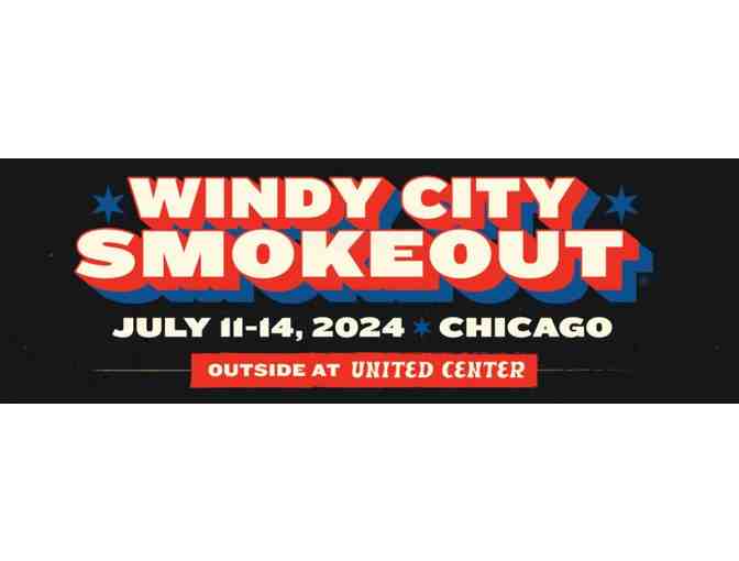 Two VIP Tickets to the WINDY CITY SMOKEOUT July 10-13, 2025, outside United Center