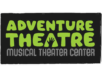 Adventure Theatre at Glen Echo: 4 Tickets