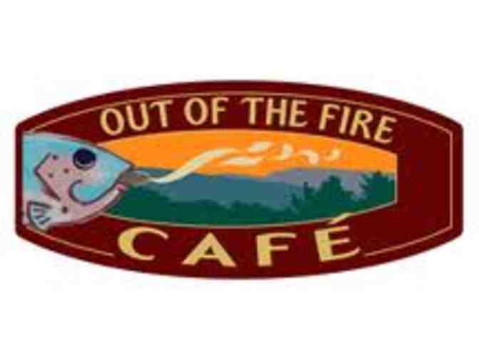 Fresh Fish Fine Dining . . . at Out of the Fire Cafe