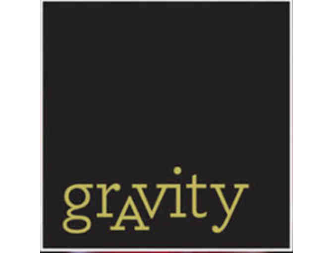 Gravity Wine Bar & Bistro (offered twice)