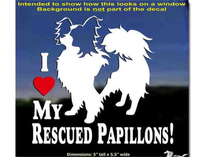 I Love My Rescued Papillons! Decal