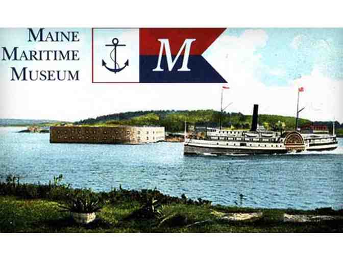 Maine Maritime Museum - 2 Tickets General Admission #1