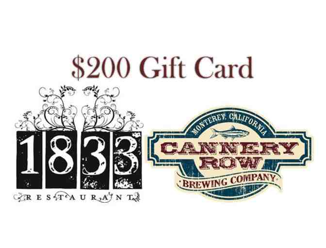 Gift Certificate to Restaurant 1833/ Cannery Row Brewing Co.