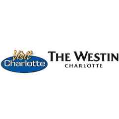 Visit Charlotte and The Westin Charlotte