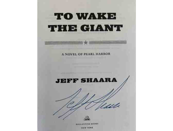 Autographed 'To Wake the Giant' by Jeff Shaara