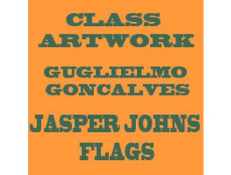 FIFTH GRADE: JASPER JOHNS FLAGS - GUGLIELMO/GONCALVES