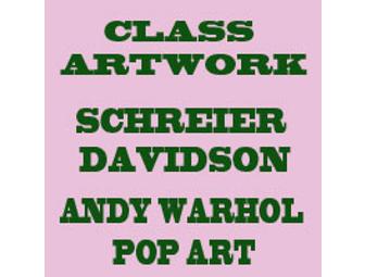 SECOND GRADE: ANDY WARHOL POP ART - SCHREIER/DAVIDSON