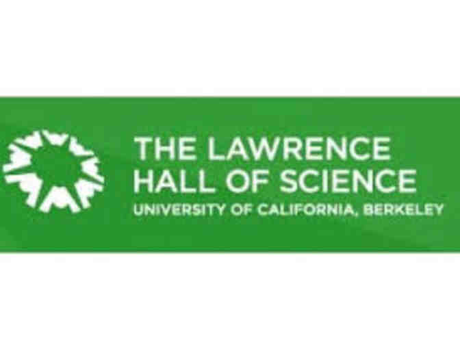 The Lawrence Hall of Science: Family Guest Pass