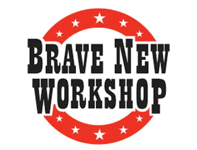 TWO Tickets To A Performance @ Brave New World Workshop