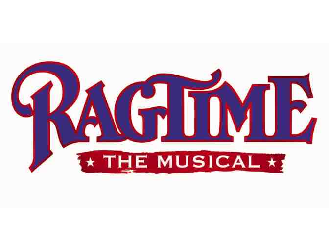 Two Tickets to Ragtime - The Musical at Wolf Trap