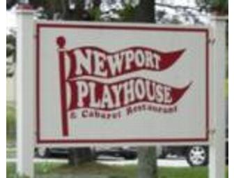 Two tickets for dinner, a play and caberet at the Newport Playhouse & Cabaret Theatre