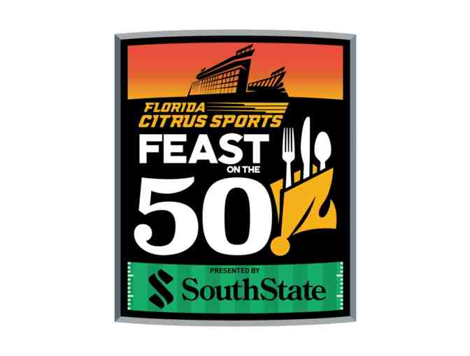 Four (4) tickets to 2023 Florida Citrus Sports Feast on the Fifty - Thursday, October 26, - Photo 1