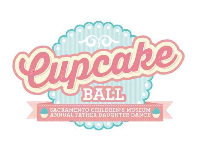 Pair of tickets to the Sacramento Children's Museum Cupcake Ball and Fairy Wings