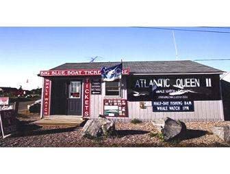 Atlantic Fishing Whale Watch & Dinner for Two