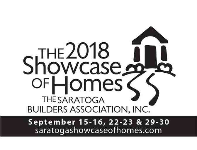 4 tix to the 2018 Saratoga Showcase of Homes & 4 tix to Taste of Showcase