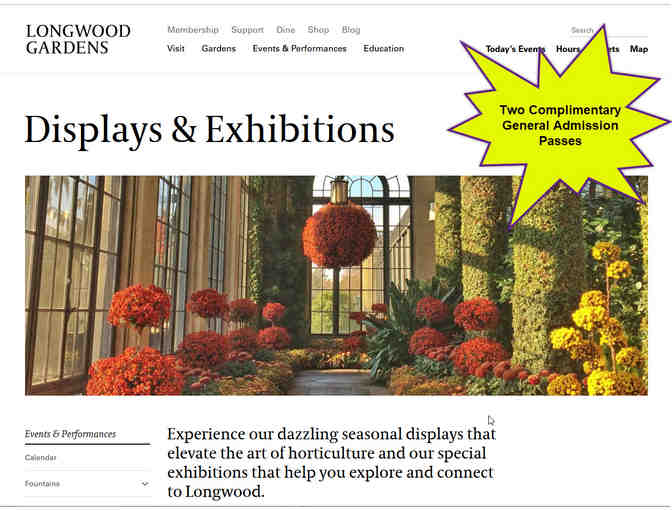 Longwood Gardens - Two General Admission Passes - Located in Kennett Square, PA