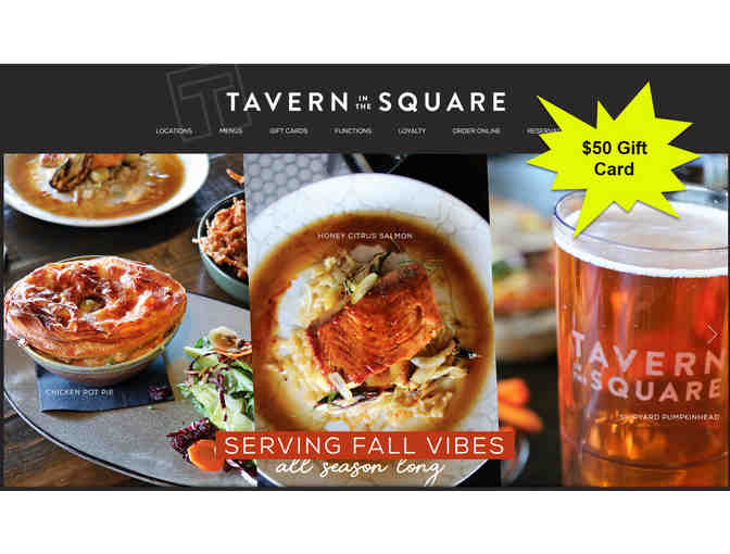 $50 Gift Card to any Tavern In The Square Restaurant Locations in MA, RI and CT