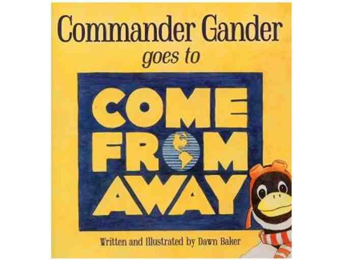 Commander Gander Goes to Come From Away from Flanker Press