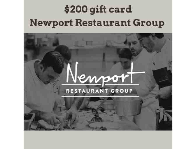 $200 gift card to Newport Restaurant Group - Photo 1