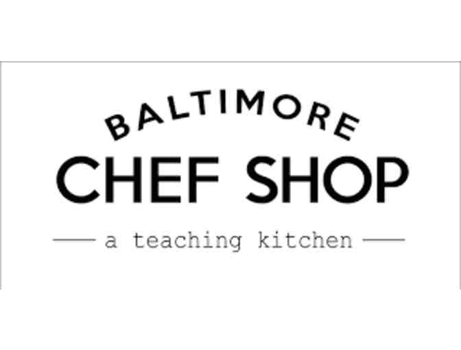 Baltimore Chef Shop - Cooking Class for Two (2)