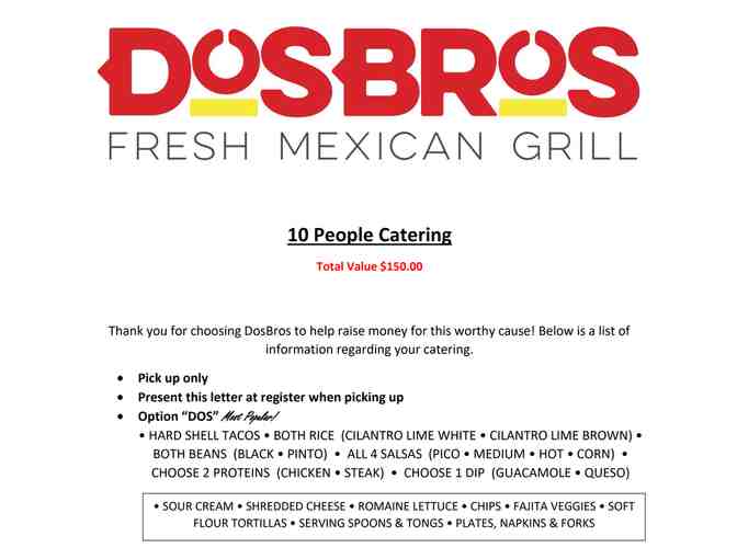 Dos Bros Catering for 10