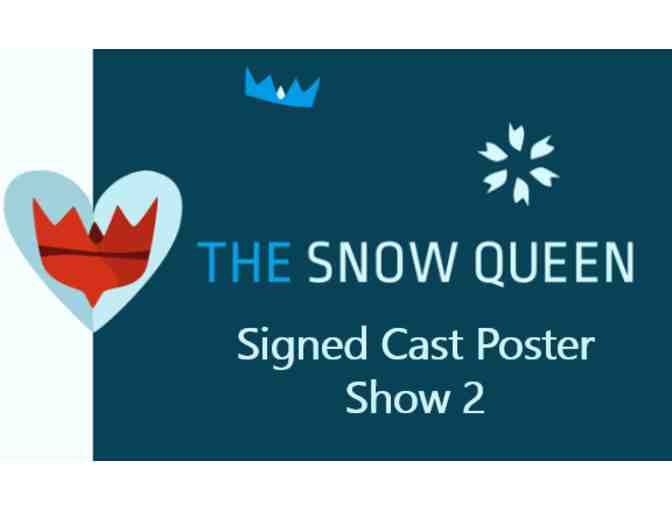 Snow Queen Signed Cast Poster - Show 2