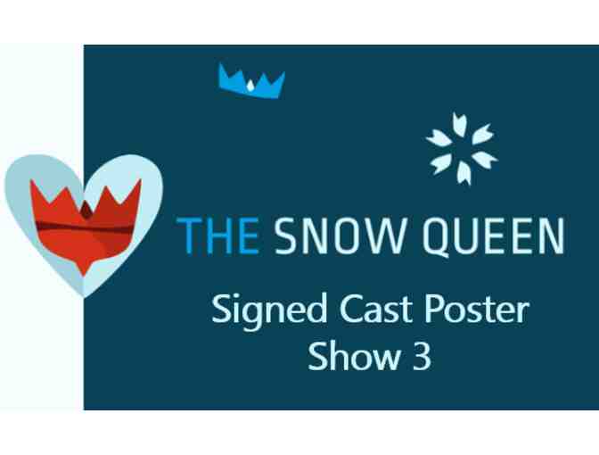 Snow Queen Signed Cast Poster - Show 3