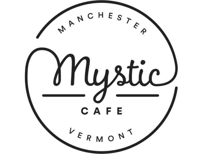 Mystic Cafe Gift Card, Manchester Vermont