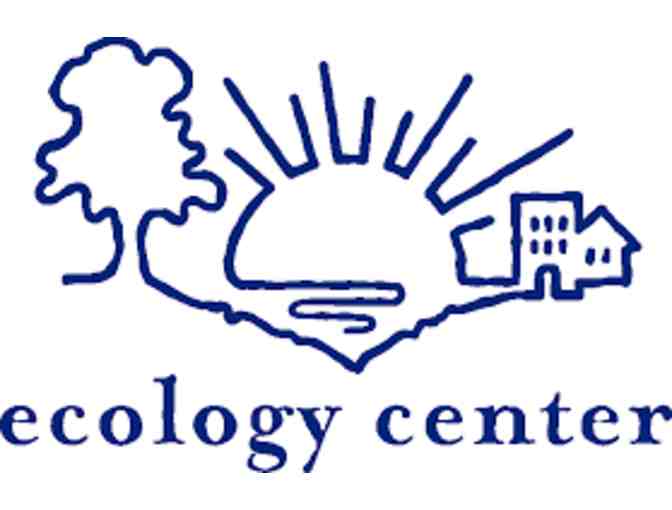 Ecology Center Gift Membership and $40 Gift Certificate